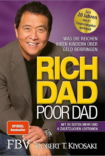 Rich Dad Poor Dad – Der Finanzklassiker